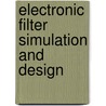 Electronic Filter Simulation And Design by Roberto Sorrentino