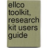 Ellco Toolkit, Research Kit Users Guide by Wilber Smith