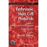 Embryonic Stem Cell Protocols, Volume 1 door Kursad Turksen