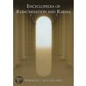 Encyclopedia Of Reincarnation And Karma by Norman C. Mcclelland