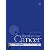 Encyclopedia of Cancer, Four-Volume Set by Joseph R. Bertino