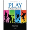 Encyclopedia of Play in Today's Society door R.P. Carlisle