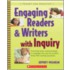 Engaging Readers & Writers with Inquiry