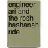 Engineer Ari And The Rosh Hashanah Ride