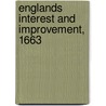 Englands Interest And Improvement, 1663 by Samuel Fortrey