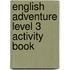 English Adventure Level 3 Activity Book