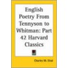 English Poetry From Tennyson To Whitman door Onbekend