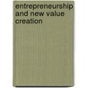 Entrepreneurship and New Value Creation door Alain Fayolle