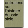 Entretiens Sur L'Histoire Du Xvie Sicle door Jules Zeller