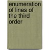 Enumeration of Lines of the Third Order door Cr M. Talbot