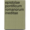 Epistolae Pontificum Romanorum Ineditae door Samuel Loewenfeld Catholic Church Pope