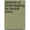 Epitome of Book-Keeping by Double Entry door Thomas Turner