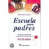 Escuela para padres/ School for Parents