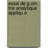 Essai De G Om Trie Analytique Appliqu E by Jean Baptiste Biot