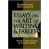 Essays On The Art Of Writing And Fables by Robert Louis Stevension