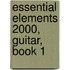 Essential Elements 2000, Guitar, Book 1