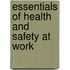 Essentials Of Health And Safety At Work