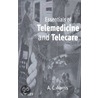 Essentials Of Telemedicine And Telecare by Anthony Charles Norris