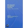 Ethnolinguistic Diversity and Education door Marcia Farr