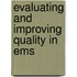 Evaluating And Improving Quality In Ems