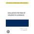 Evaluation Risk Violence In Juveniles P