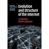 Evolution and Structure of the Internet door Romualdo Pastor-Satorras