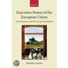 Executive Power Euro Union 12/4 Ccael C door Deirdre Curtin