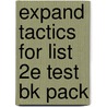 Expand Tactics For List 2e Test Bk Pack by Jack C. Richards