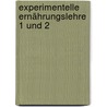 Experimentelle Ernährungslehre 1 und 2 by Klaus Klein