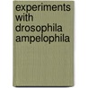 Experiments With Drosophila Ampelophila door Frank Eugene Lutz