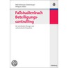 Fallstudienbuch Beteiligungscontrolling by Anton Burger