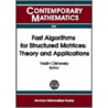 Fast Algorithms For Structured Matrices door Onbekend