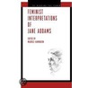 Feminist Interpretations Of Jane Addams door Onbekend