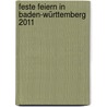 Feste feiern in Baden-Württemberg 2011 by Unknown