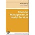 Financial Management In Health Services