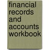 Financial Records And Accounts Workbook door David Cox