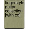 Fingerstyle Guitar Collection [with Cd] by Seth Austen