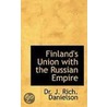 Finland's Union With The Russian Empire door Dr.J. Rich. Danielson