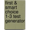 First & Smart Choice 1-3 Test Generator door Onbekend