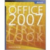 First Look 2007 Microsoft Office System by Katherine Murray
