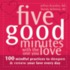Five Good Minutes with the One You Love