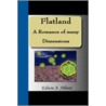 Flatland - A Romance of Many Dimensions door Edwin Abbott Abbott