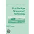 Fluid Fertilizer Science and Technology