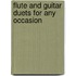 Flute and Guitar Duets for Any Occasion