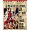 Flying Buttresses, Entropy, and O-Rings by James L. Adams