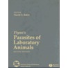 Flynn's Parasites of Laboratory Animals by David G. Baker