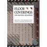 For Historic Buildings, Floor Coverings by Helene Von Rosenstiel