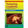 Fostering Creativity in Gifted Students door Kristen Stephens