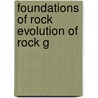 Foundations Of Rock Evolution Of Rock G door Nite Driscoll