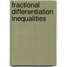 Fractional Differentiation Inequalities door George A. Anastassiou